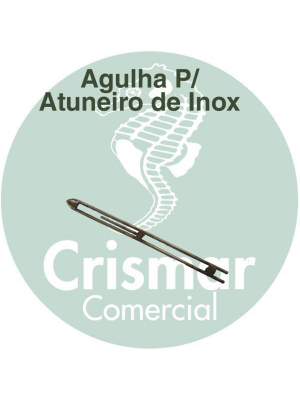 Agulha Inox Atuneiro