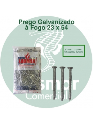 Prego Galvanizado à Fogo 23 x 54